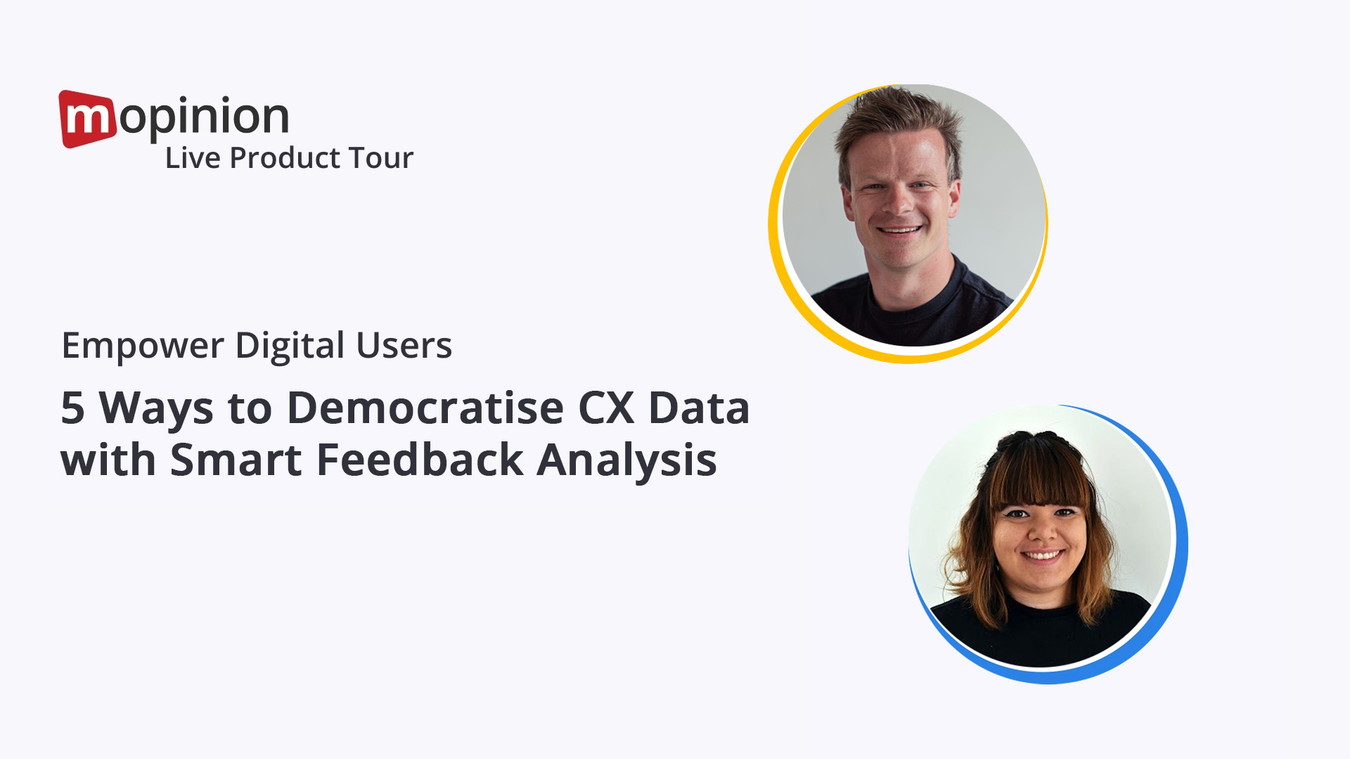 Product Tour: 5 Ways to Democratise CX Data with Smart Feedback Analysis