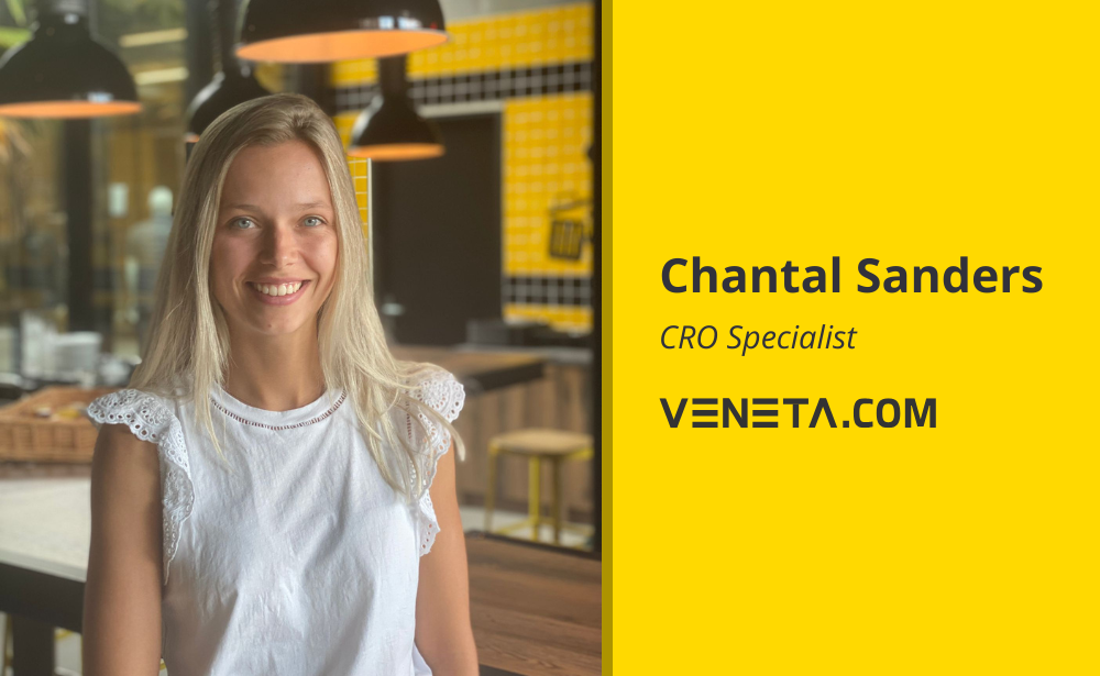 Chantal Sanders, CRO Specialist at Veneta